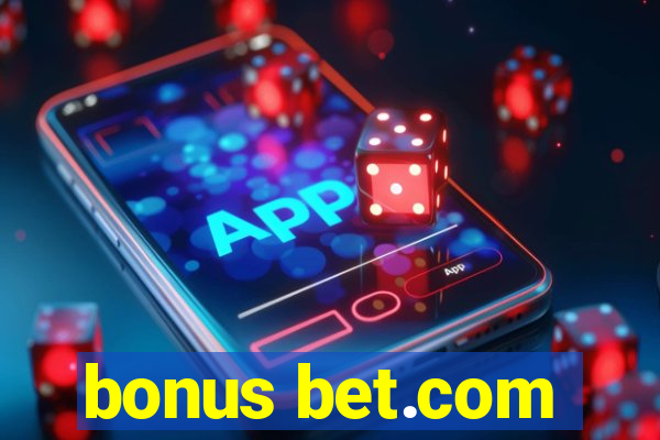 bonus bet.com