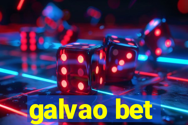 galvao bet