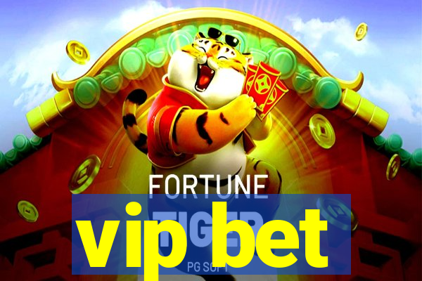 vip bet