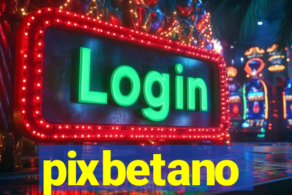 pixbetano