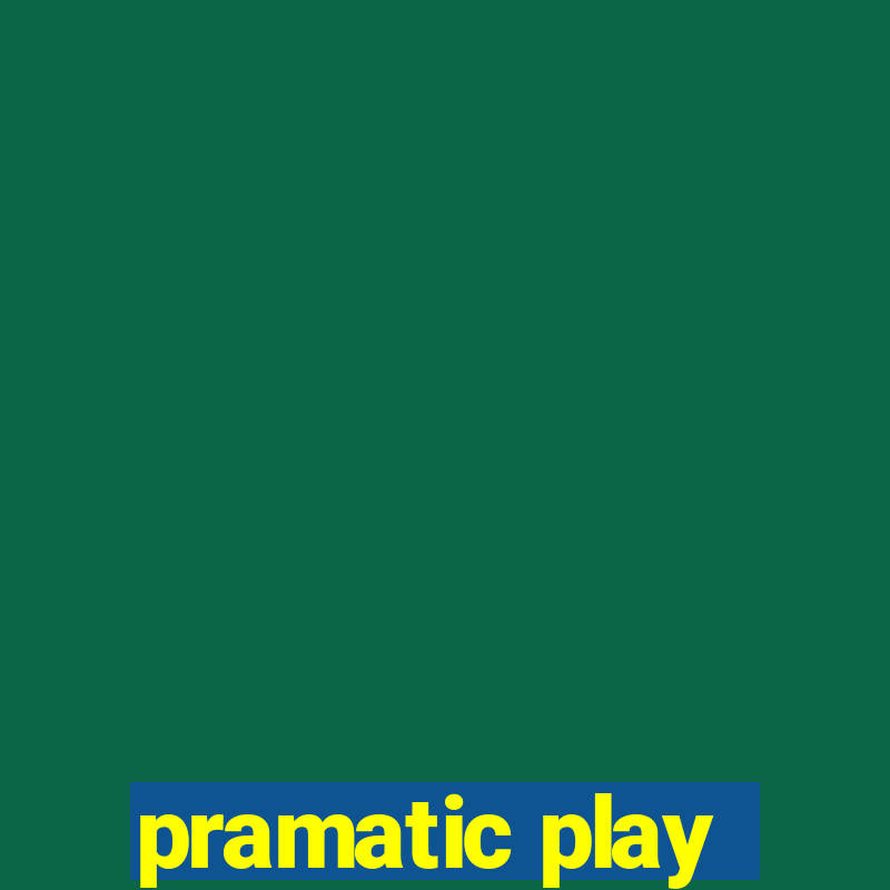 pramatic play