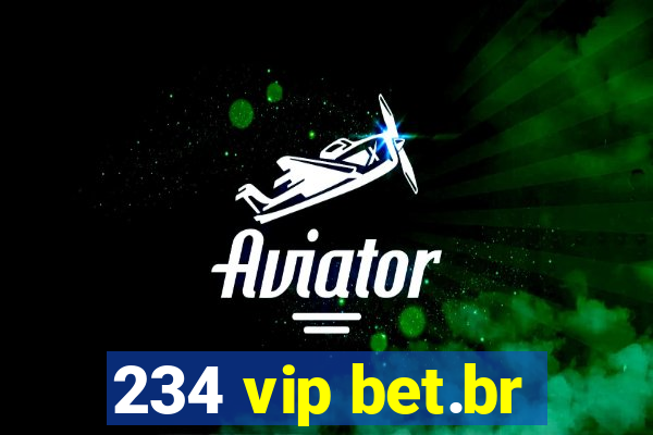 234 vip bet.br