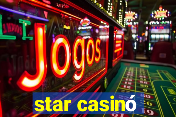 star casinó