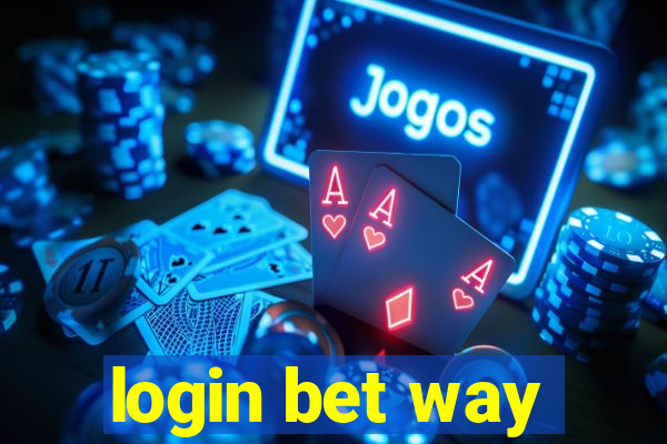 login bet way