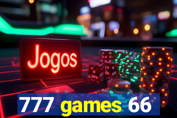 777 games 66