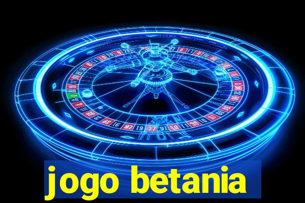 jogo betania