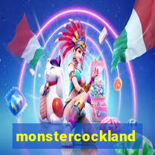 monstercockland