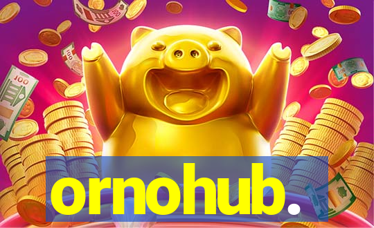 ornohub.