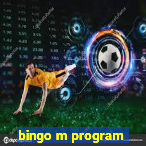 bingo m program