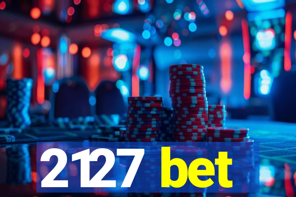 2127 bet