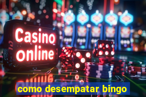 como desempatar bingo