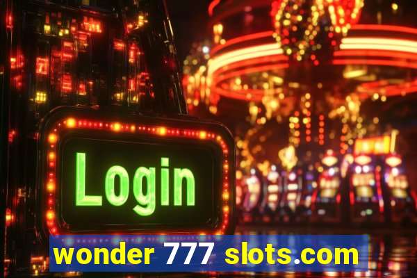 wonder 777 slots.com