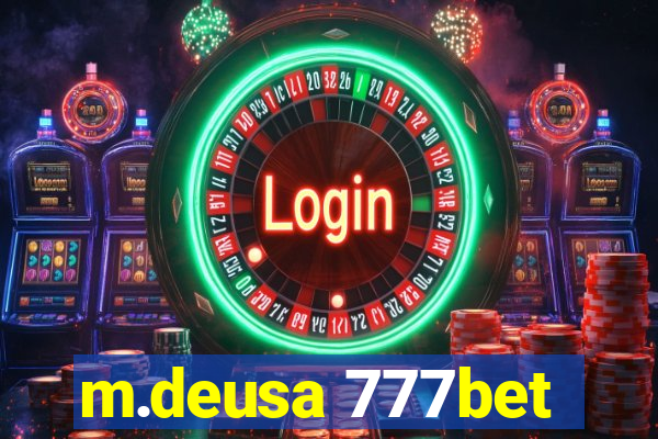 m.deusa 777bet