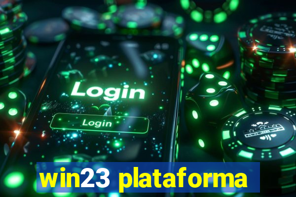 win23 plataforma