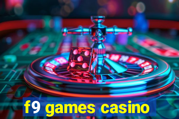 f9 games casino