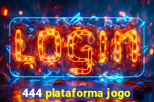 444 plataforma jogo