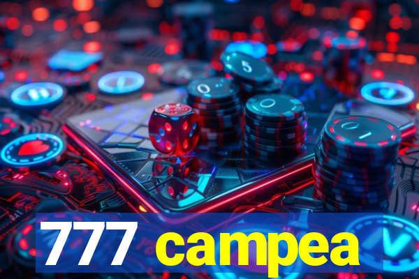 777 campea