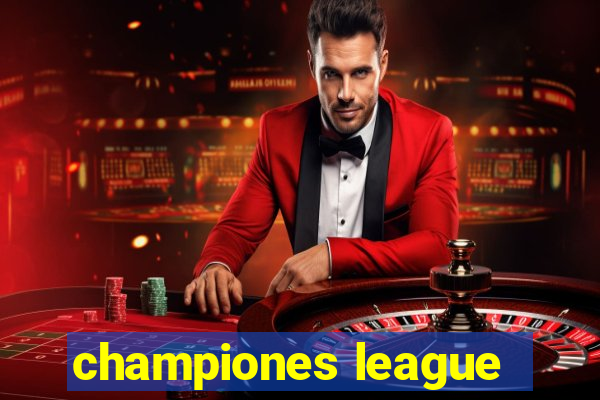 championes league