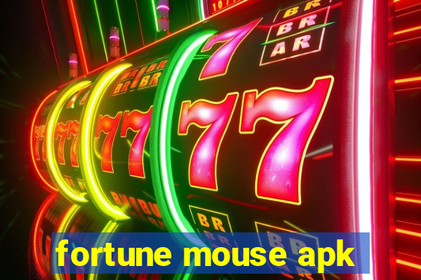 fortune mouse apk