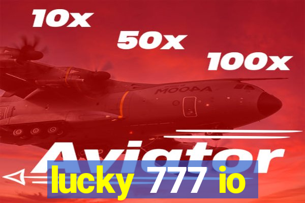 lucky 777 io