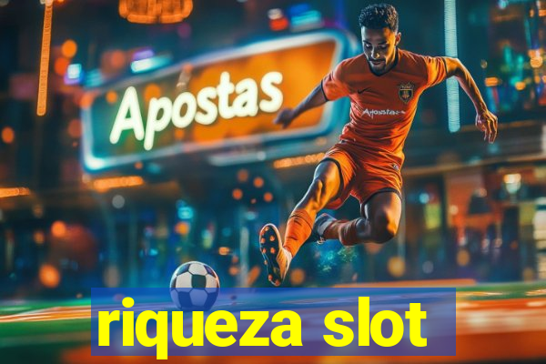 riqueza slot