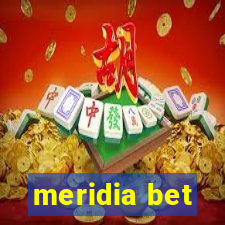 meridia bet