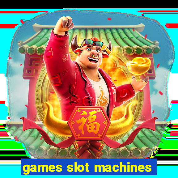 games slot machines