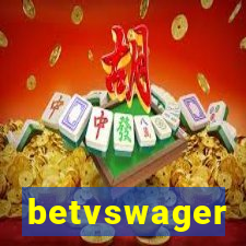 betvswager