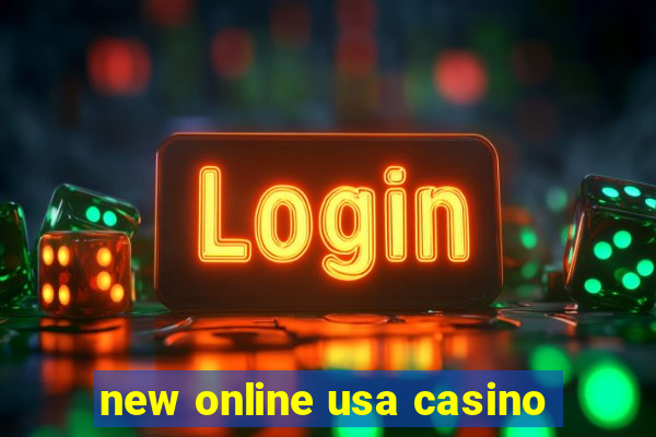 new online usa casino