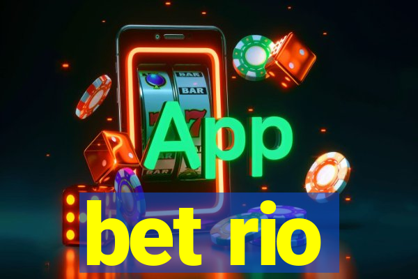 bet rio