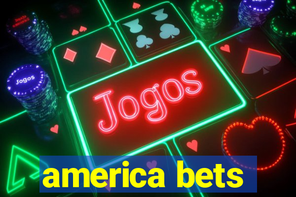 america bets