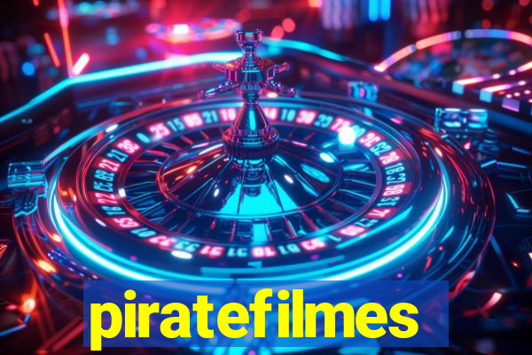 piratefilmes