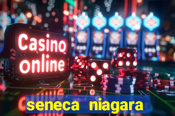 seneca niagara casino and hotel