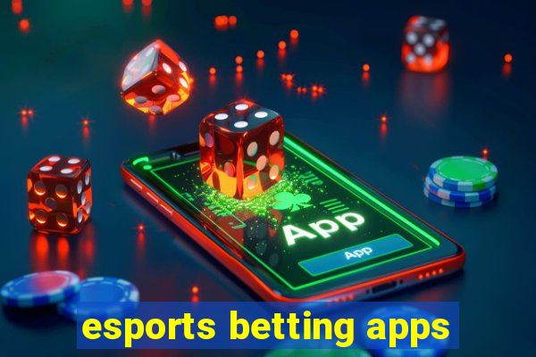 esports betting apps