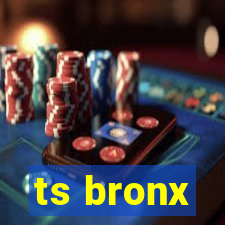 ts bronx