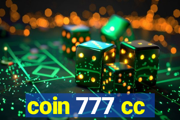 coin 777 cc