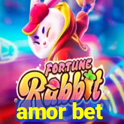 amor bet