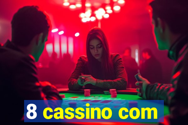 8 cassino com