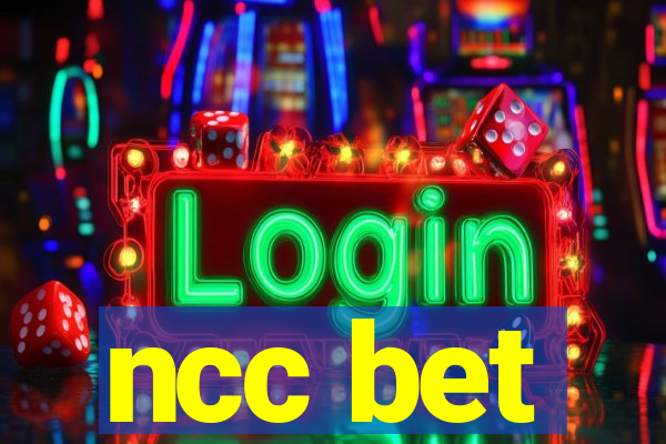 ncc bet