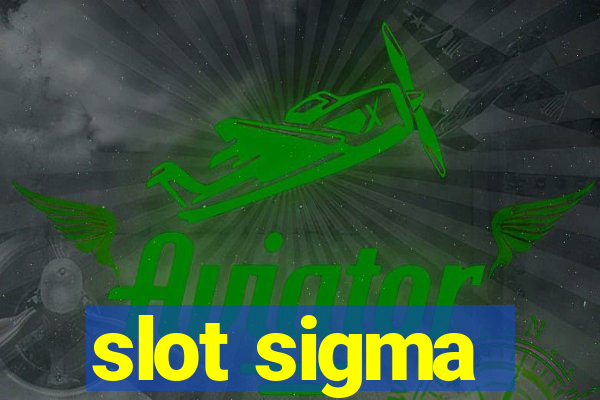 slot sigma