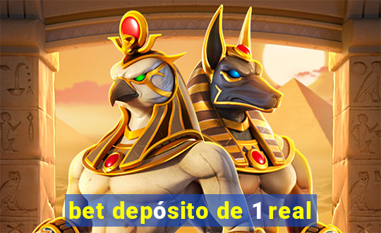 bet depósito de 1 real