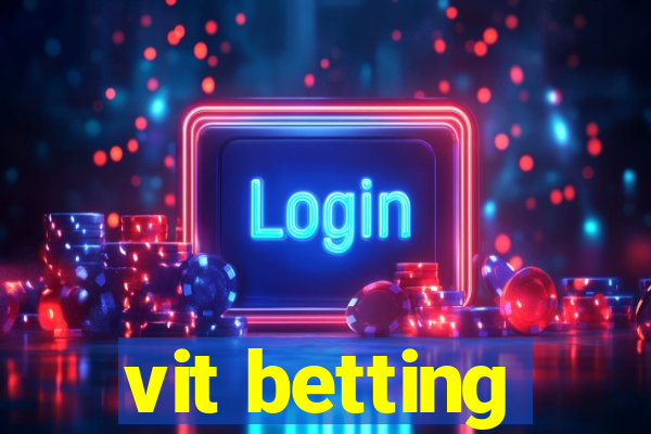 vit betting