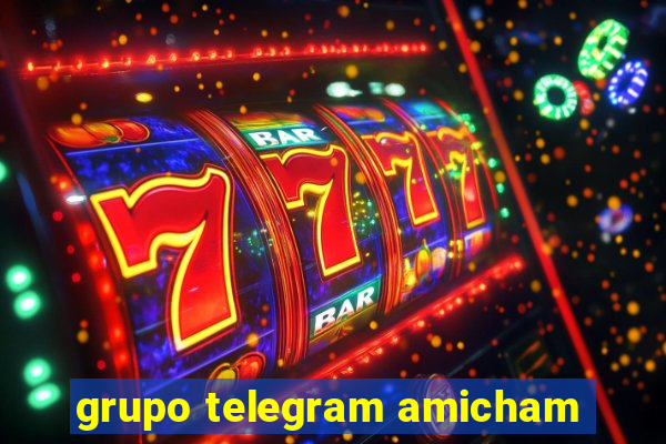 grupo telegram amicham