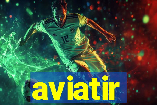 aviatir