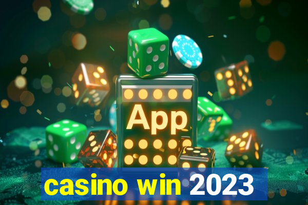 casino win 2023