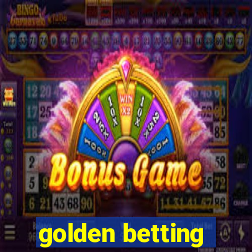 golden betting