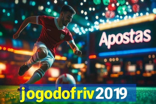 jogodofriv2019