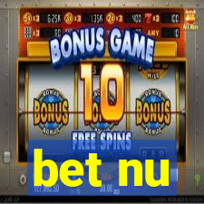 bet nu