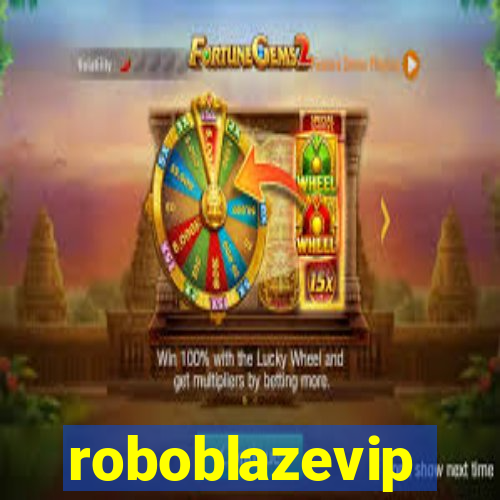 roboblazevip