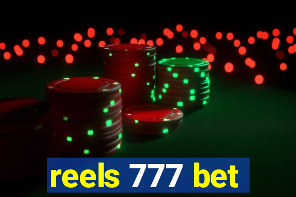 reels 777 bet